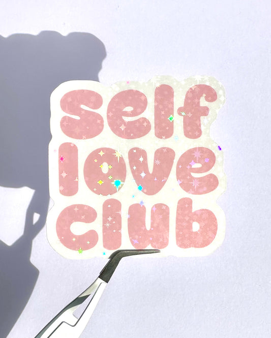 Holographic Self Love Club Sticker | Retro Text Waterproof Vinyl Decal